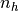 n_h