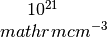 10^{21} \\mathrm{cm^{-3}}
